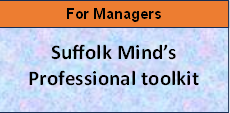 For Managers - Suffolk Mind's Professional toolkit